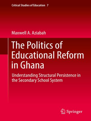 cover image of The Politics of Educational Reform in Ghana